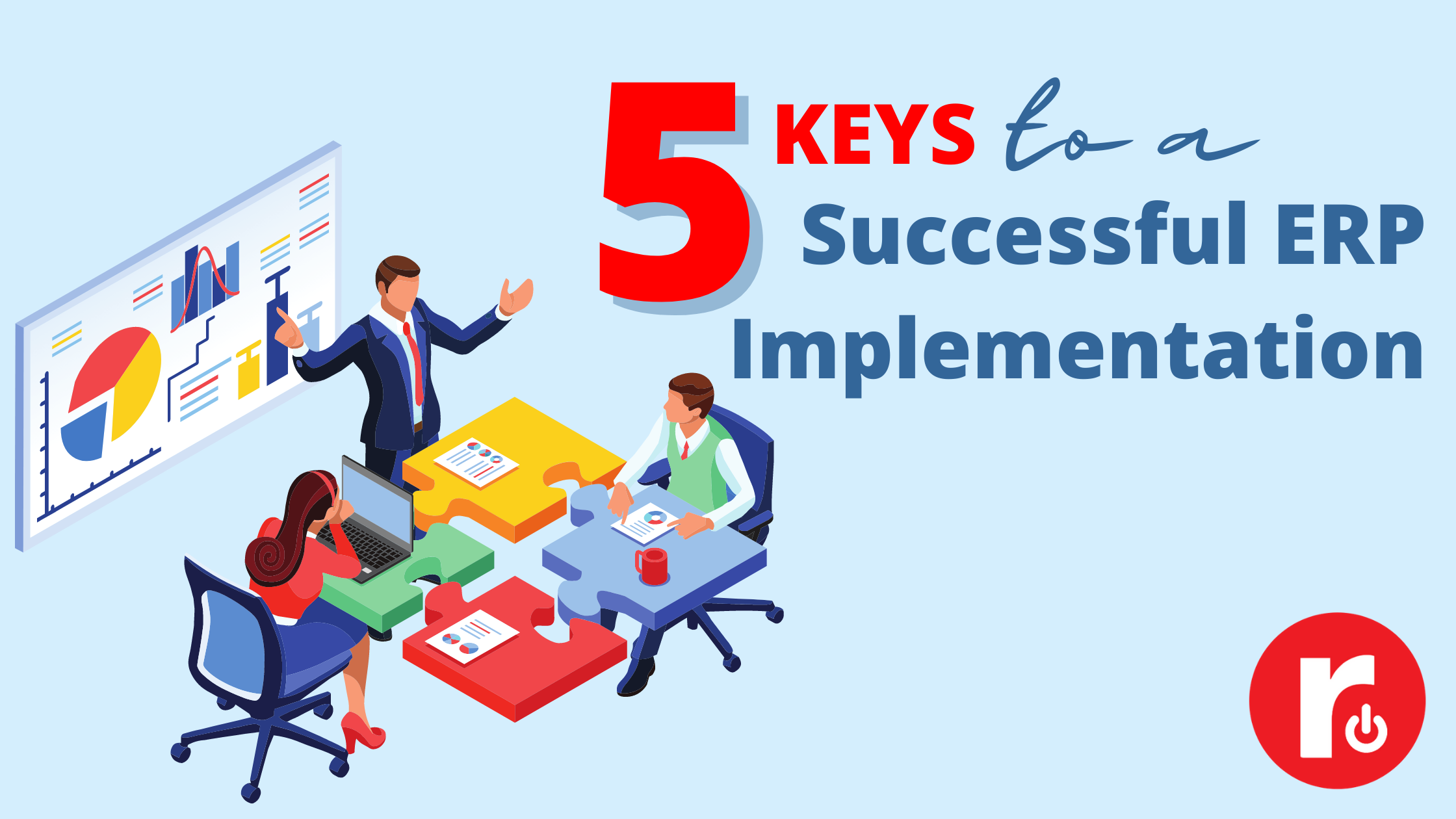 5 Keys to a Successful ERP Implementation Blog Banner