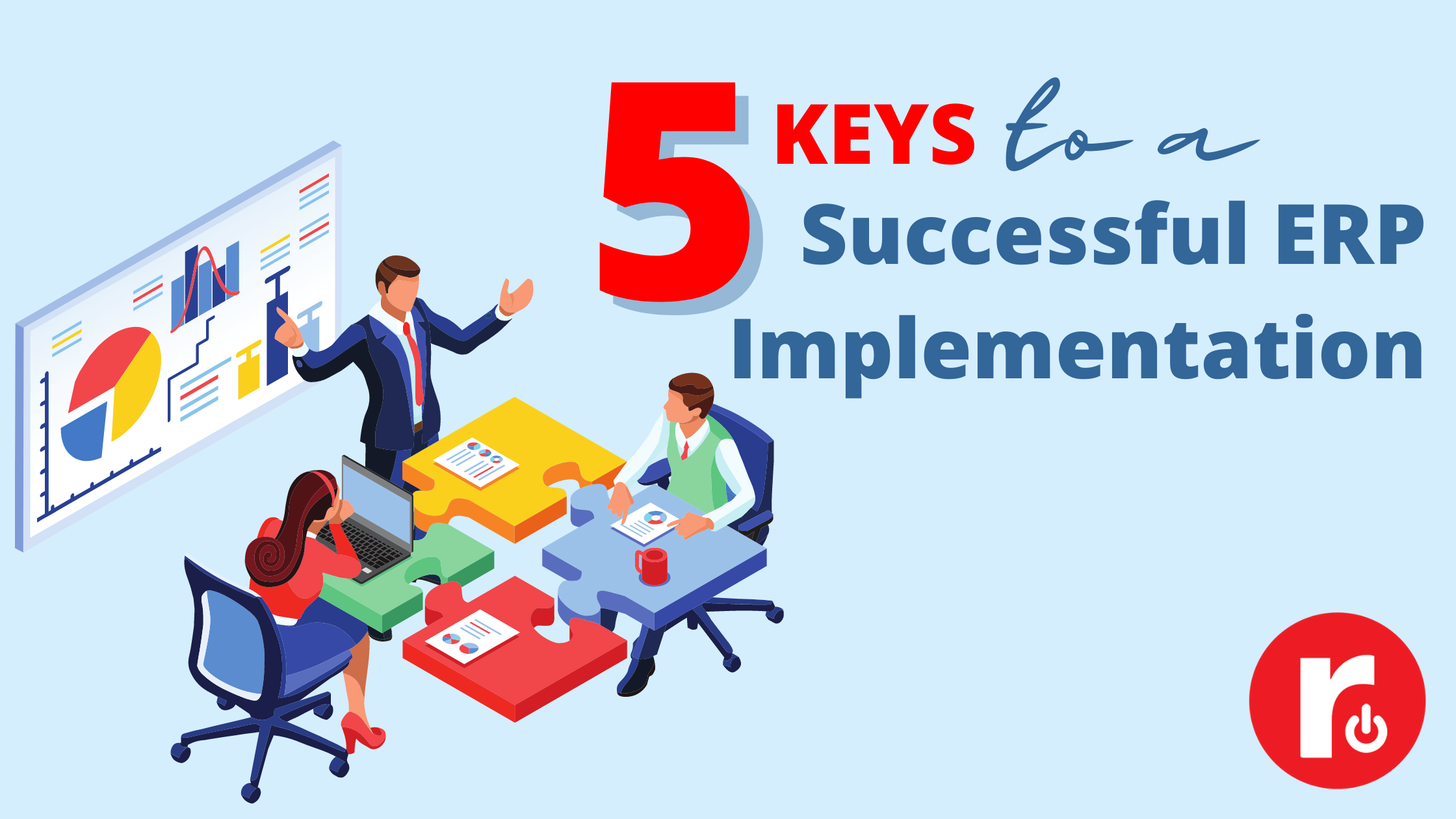 5 Keys to a Successful ERP Implementation